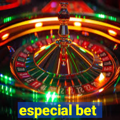 especial bet